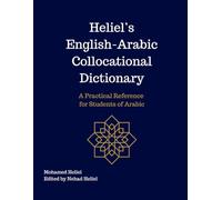 Heliel's Collocational Dictionary: English/Arabic
