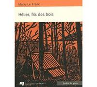 Helier fils des bois Marie Le Franc (Auteur)