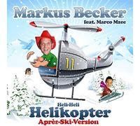 MARKUS BECKER "HELIKOPTER (APRES SKI VERS.)" CD NEW