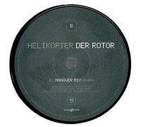 Helikopter - Der Rotor [Vinyl Maxi-Single]