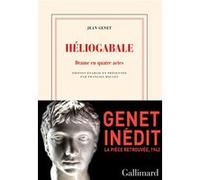Jean Genet – Héliogabale : Drame en quatre actes – Broché – Gallimard