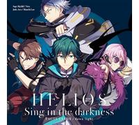『HELIOS Rising Heroes』 Sing in the darkness 「FACTS ERROR」／「dawn light」【通常盤】