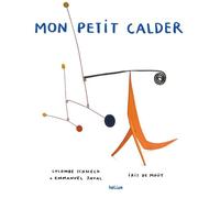 Hélium Éditions Mon Petit Calder