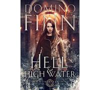 Hell And High Water
