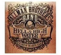 Hell and High Water : The best of the Arista Years E
