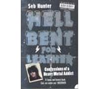 Hell Bent For Leather