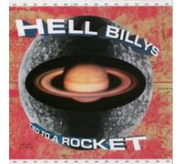 Hell Billys – Tied to a Rocket – Édition importée – True North