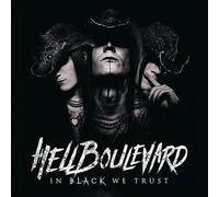 HELL BOULEVARD - IN BLACK WE TRUST CD NEUF