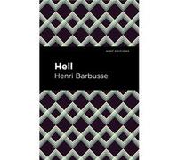 Hell by Henri Barbusse Henri Barbusse (Auteur)