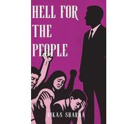 Hell for the people (Edition1st)