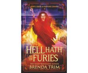 Hell Hath All the Furies: Paranormal Women's Fiction
