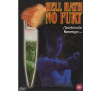 Hell Hath No Fury