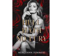 Hell Hath No Fury: An Ends World Novel, Book 5