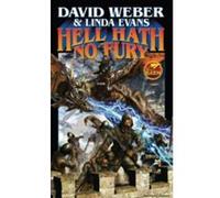 Hell Hath No Fury - [Version Originale] David Weber, Linda Evans (Auteur)