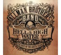 Allman Brothers – Hell and High Water : Best of the Arista Years – CD – Edel