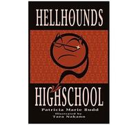 Hell Hounds Of High School