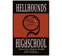 Hell Hounds Of High School