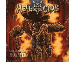 Hell in the club - Shadow of the monster