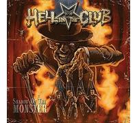 HELL IN THE CLUB - SHADOW OF THE MONSTER VINYL LP NEUF