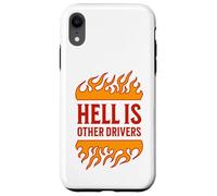 Hell is Other Drivers Funny Road Rage Bad Driver Angry Drive Coque pour iPhone XR