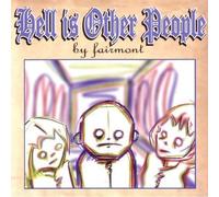 Hell is Other People