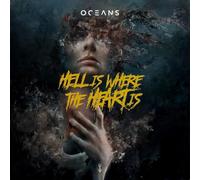 Oceans – Hell Where The Heart is – CD