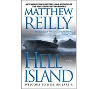[(Hell Island)] [Author: Matthew Reilly] published on (September, 2010)