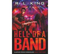Hell of a Band: Alastair Stone Chronicles Book Forty-One