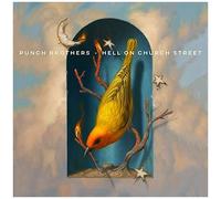 Punch Brothers – Hell on Church Street