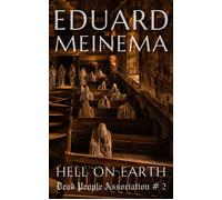 Hell on Earth - Eduard Meinema - Auto-Édition - ebook (ePub) - Livre