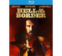 Hell On The Border