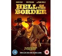 Hell on The Border [Edizione: Regno Unito] [Import]