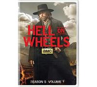 Hell on Wheels: Season 5 Volume 1