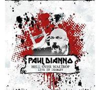 Paul Dianno – Hell Over Waltrop – Live In Germany – CD (neuf)