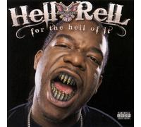 Hell Rell - for The Hell of It [Import]
