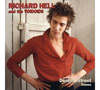 Hell,Richard&the Voidoids - Destiny Street Demos