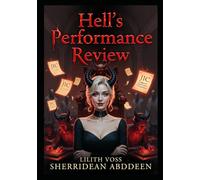 Hell’s Performance Review (Satan’s Audit from Hell)