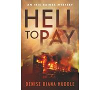 Hell to Pay: A Texas Private Investigator Mystery
