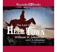 Hell Town (The Last Gunfighter Series) [Import]