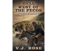 Hell West Of The Pecos