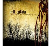 Hell Within – Asylum Of The Human Predator – Import (Sony Music)