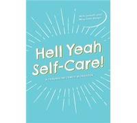 Hell Yeah SelfCare by Alex Iantaffi Alex Iantaffi (Auteur)