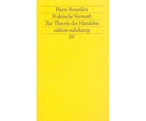 Hella Beister Pier Praktische Vernunft: Zur Theorie des Handelns (editio (Poche)