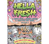 Hella Fresh: Bay Area Fashion & Lifestyle Coloring Book: Streetwear, Hyphy Culture, and Bay Style for Teens & Adults