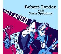 Hellafied by Robert Gordon [Audio CD] NEUF