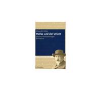 Hellas Und Der Orient