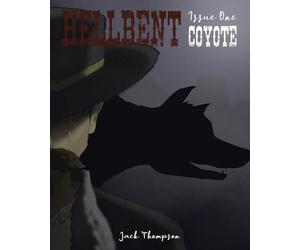 Hellbent: Issue One: Coyote