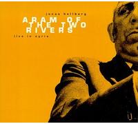 Hellborg, Jonas - Aram of the 2 Rivers-Live in S