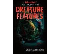 Hellbound Books Anthology Of Creature Features