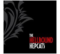 Hellbound Hepcats, the - The Hellbound Hepcats